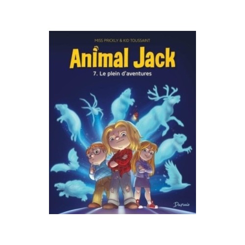 ANIMAL JACK T07 - LE PLEIN D&#039;AVENTURES