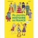 MA PREMIERE HISTOIRE DE FRANCE EN BD