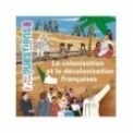 MESP'TITESQUESTIONS - LA COLONISATION ET LA DECOLONISATION FRANCAISES