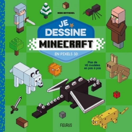 JE DESSINE MINECRAFT - EN PIXELS 3D - NON OFFICIEL