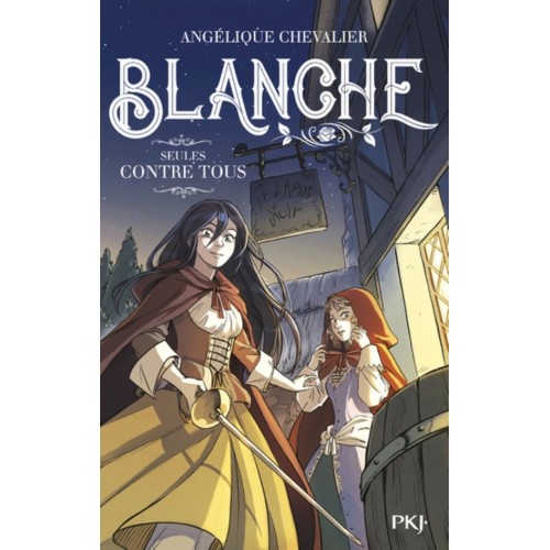 BLANCHE T04 - SEULES CONTRE TOUS