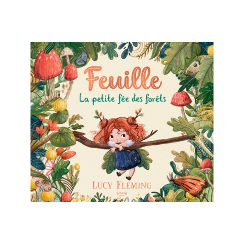 FEUILLE, LA PETITE FEE DES FORETS