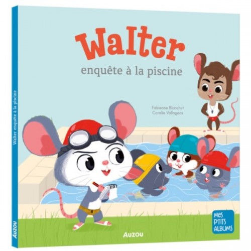 MES P&#039;TITS ALBUMS - WALTER ENQUETE A LA PISCINE