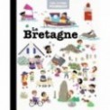 MES ANNEES POURQUOI - LA BRETAGNE