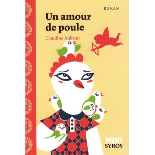 UN AMOUR DE POULE