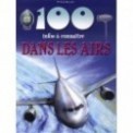 100 INFOS A CONNAITRE - DANS LES AIRS