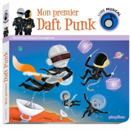 LIVRE MUSICAL - MON PREMIER DAFT PUNK