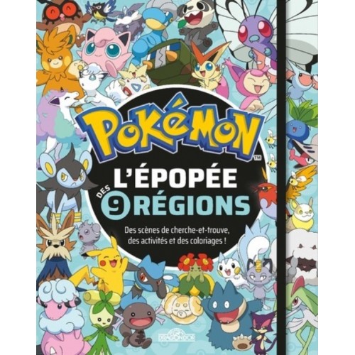 POKEMON - L&#039;EPOPEE DES NEUF REGIONS