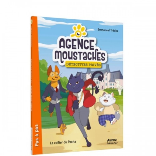 AGENCE MOUSTACHES, DETECTIVES T01 - LE COLLIER DU PACHA