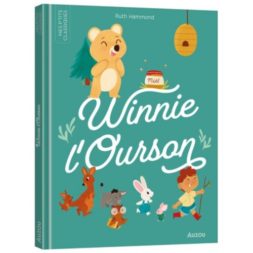 LES P&#039;TITS CLASSIQUES - WINNIE L&#039;OURSON