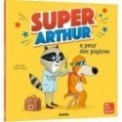 MES P'TITS ALBUMS - SUPER ARTHUR A PEUR DES PIQURES