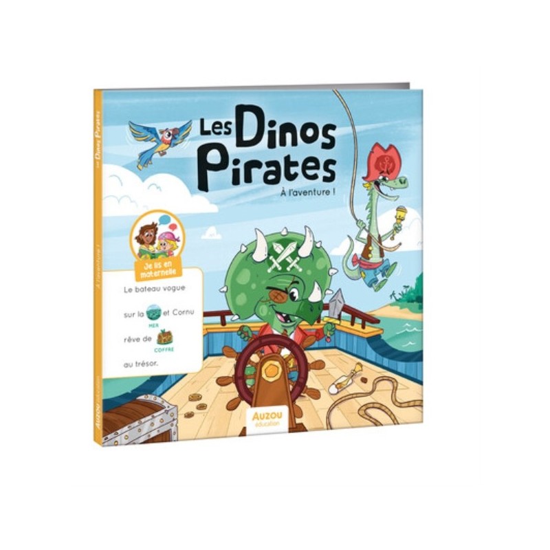 LES DINOS PIRATES - A L'AVENTURE !