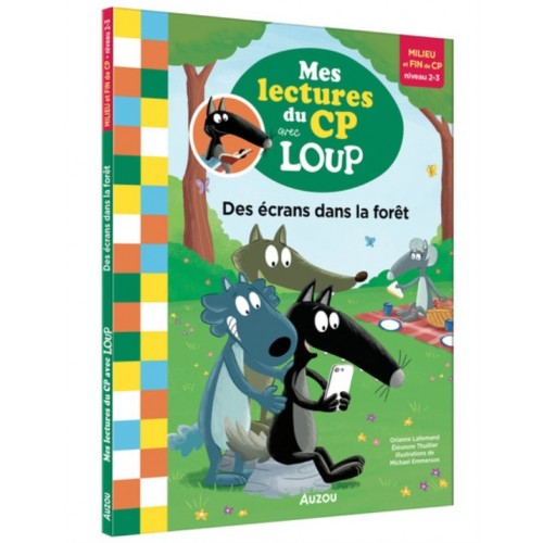 MES LECTURES DU CP AVEC LOUP - DES ECRANS DANS LA FORET