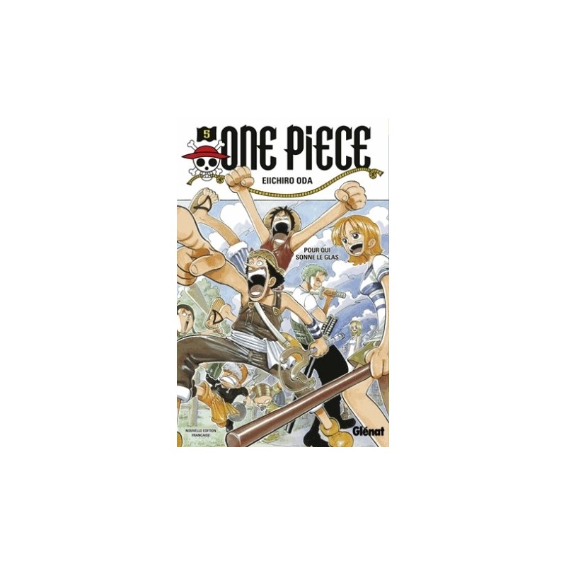 ONE PIECE EDITION ORIGINALE T05 - POUR QUI SONNE LE GLAS