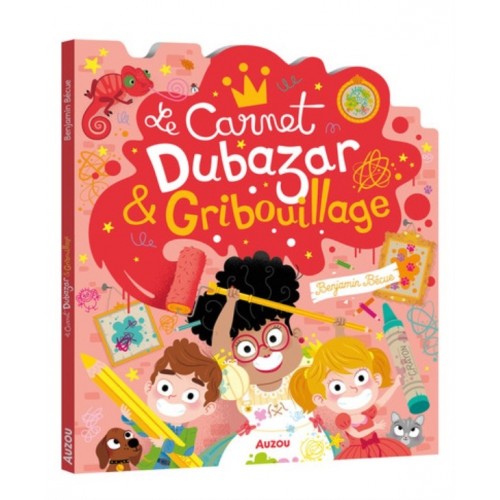 LE CARNET GRIBOUILLAGE &amp; DUBAZAR