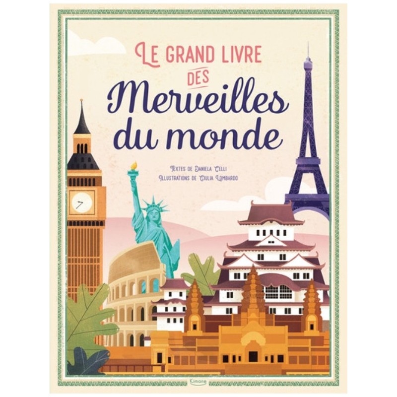 LE GRAND LIVRE DES MERVEILLES DU MONDE