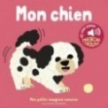 MES IMAGIERS SONORES - MON CHIEN