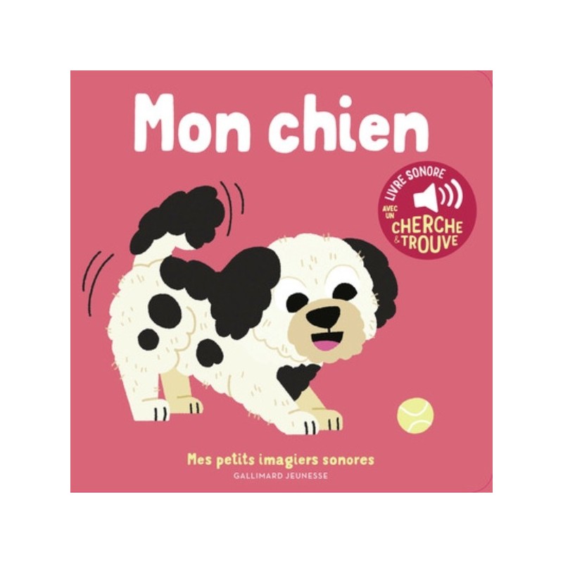 MES IMAGIERS SONORES - MON CHIEN