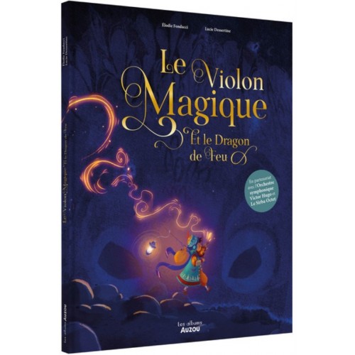 LE VIOLON MAGIQUE