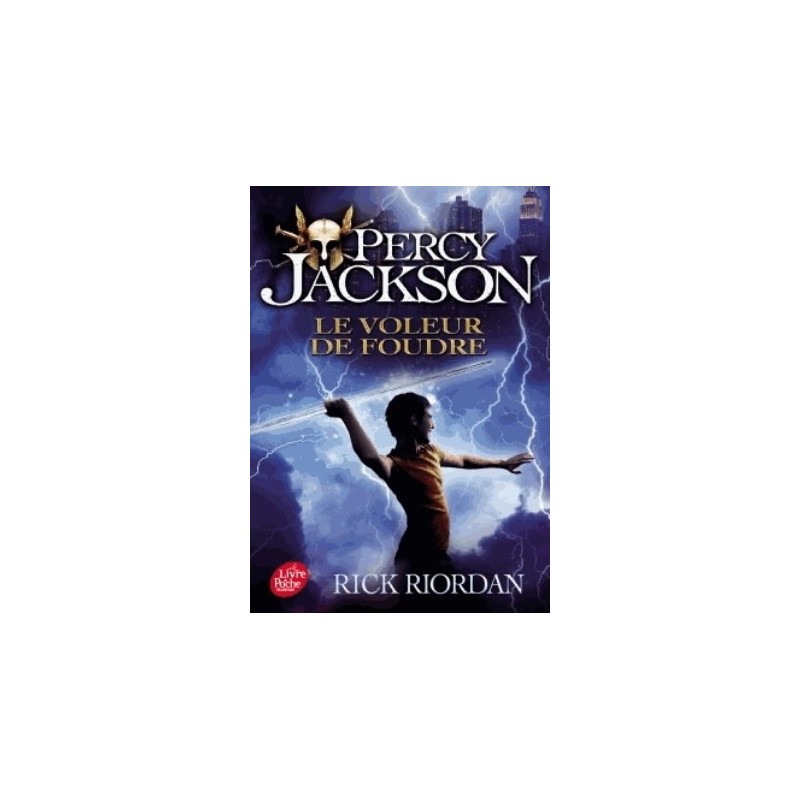 PERCY JACKSON T01 - LE VOLEUR DE FOUDRE