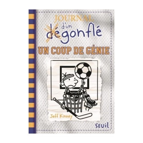 JOURNAL D&#039;UN DEGONFLE T16 - UN COUP DE GENIE