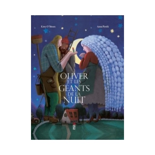 OLIVER ET LES GEANTS DE LA NUIT