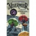 NEVERMOOR T01 - LES DEFIS DE MORRIGANE CROW