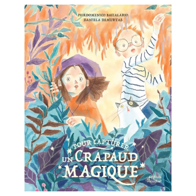 POUR CAPTURER UN CRAPAUD MAGIQUE