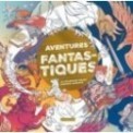 AVENTURES FANTASTIQUES