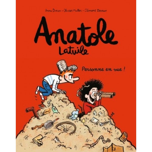 ANATOLE LATUILE T03 - PERSONNE EN VUE