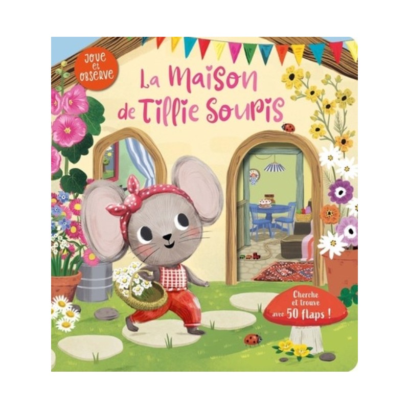 LA MAISON DE TILLIE SOURIS