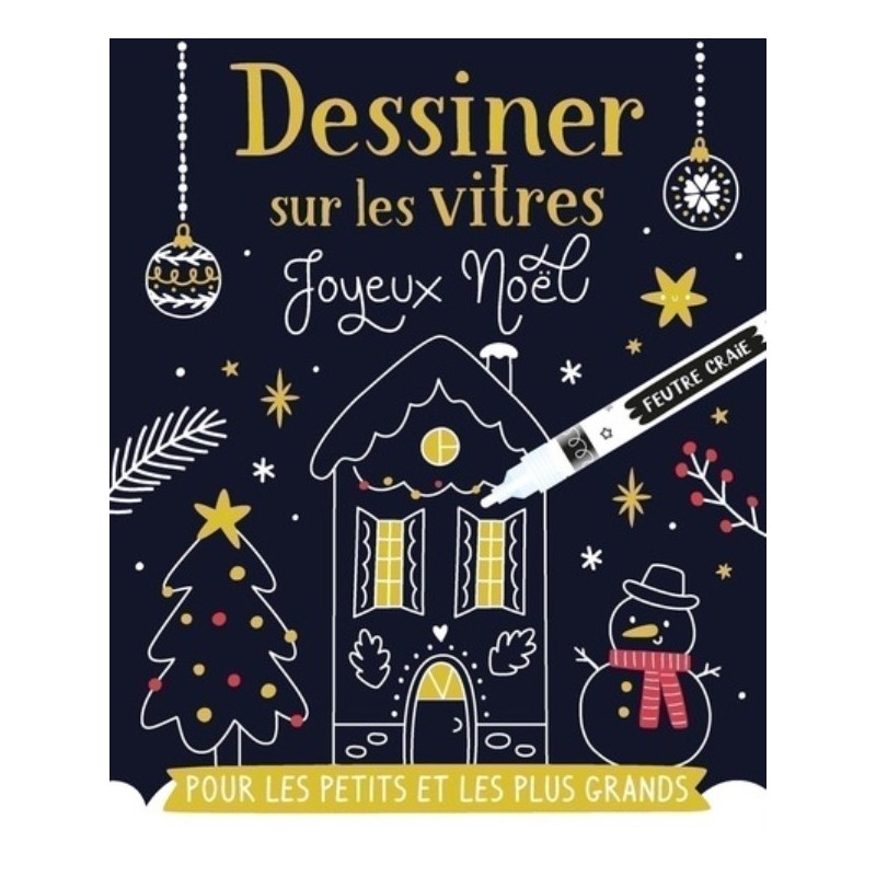 DESSINER SUR LES VITRES - DESSINER SUR LES VITRES - NOEL