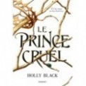 LE PRINCE CRUEL T01