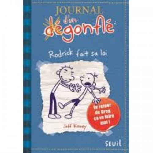 JOURNAL D&#039;UN DEGONFLE T02 - RODRICK FAIT SA LOI