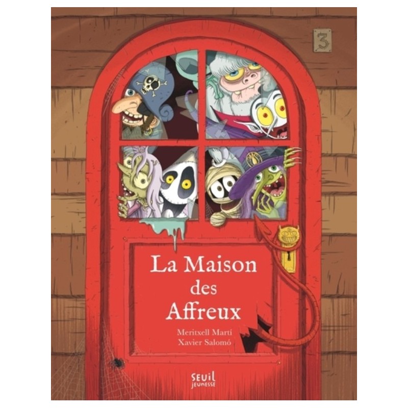 LA MAISON DES AFFREUX