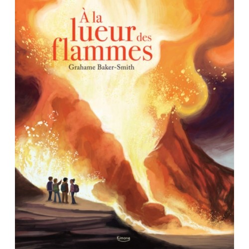 A LA LUEUR DES FLAMMES