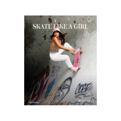 SKATE LIKE A GIRL /ANGLAIS