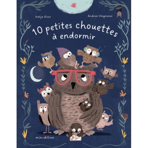 10 PETITES CHOUETTES A ENDORMIR