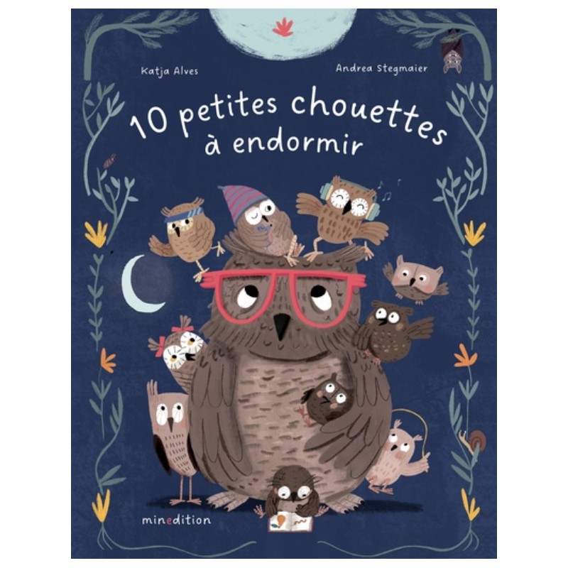 10 PETITES CHOUETTES A ENDORMIR