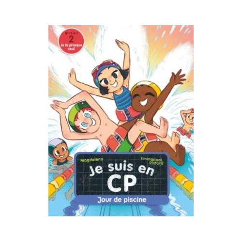 JE SUIS EN CP NIVEAU 2 - JOUR DE PISCINE