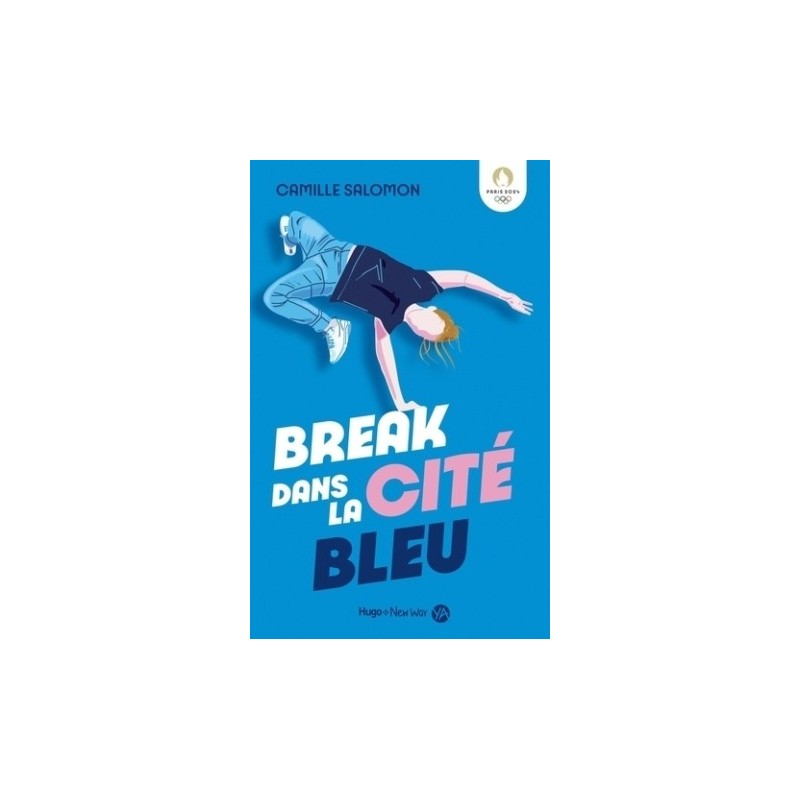 BREAK DANS LA CITE BLEU