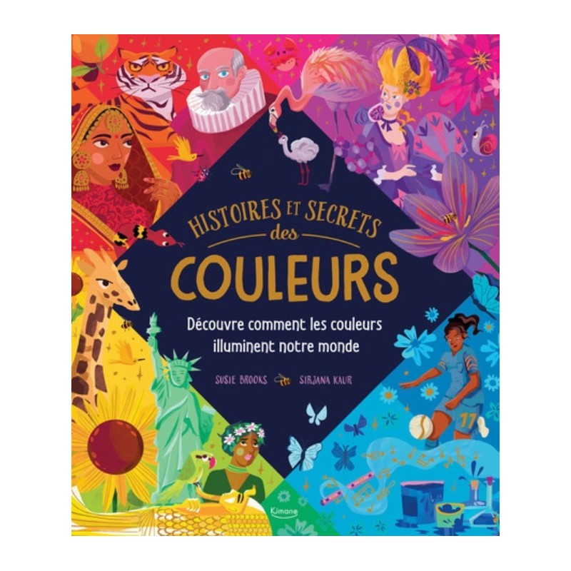 HISTOIRES ET SECRETS DES COULEURS