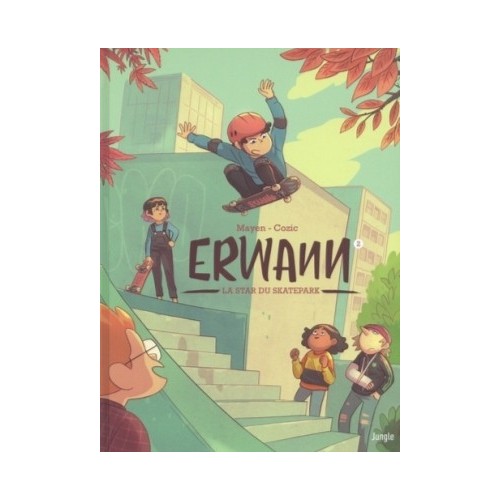 ERWANN T02 - TOMBER 7 FOIS, SE RELEVER 8