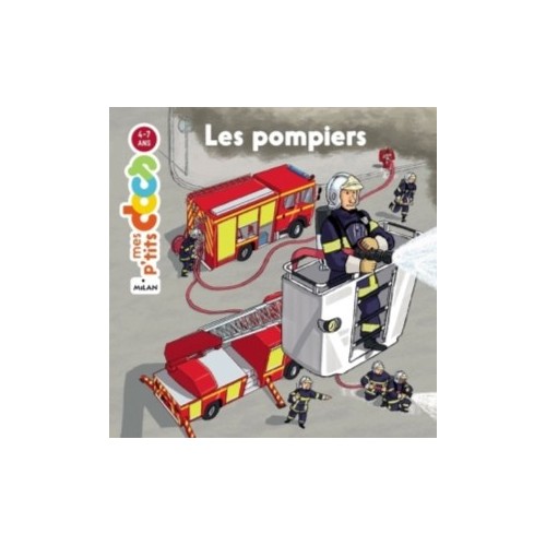 MES P&#039;TITS DOCS - LES POMPIERS