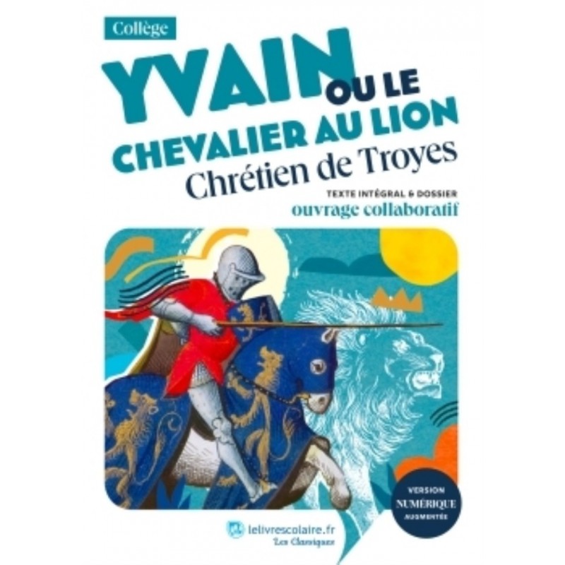 YVAIN OU LE CHEVALIER AU LION, CHRETIEN DE TROYES