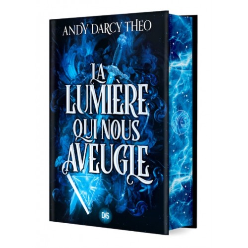 LA LUMIERE QUI NOUS AVEUGLE T01 (RELIE)