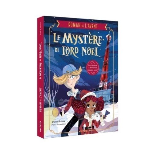 MON ROMAN DE L&#039;AVENT - LE MYSTERE DE LORD NOEL