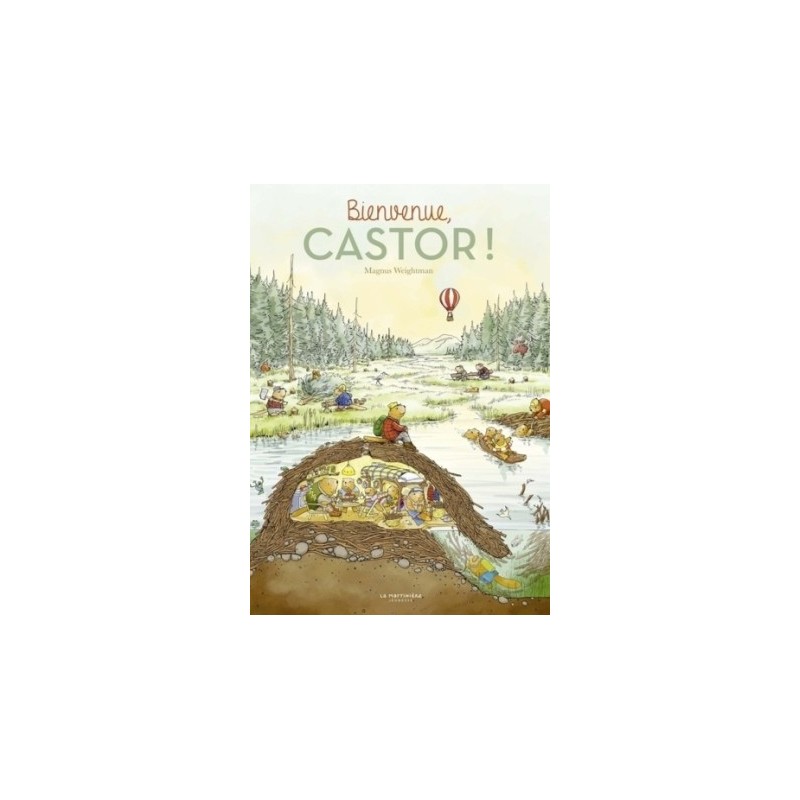 BIENVENUE, CASTOR!