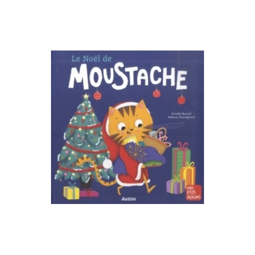 MES P&#039;TITS ALBUMS - LE NOEL DE MOUSTACHE