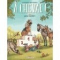 A CHEVAL ! T03 - QUEL TOUPET !